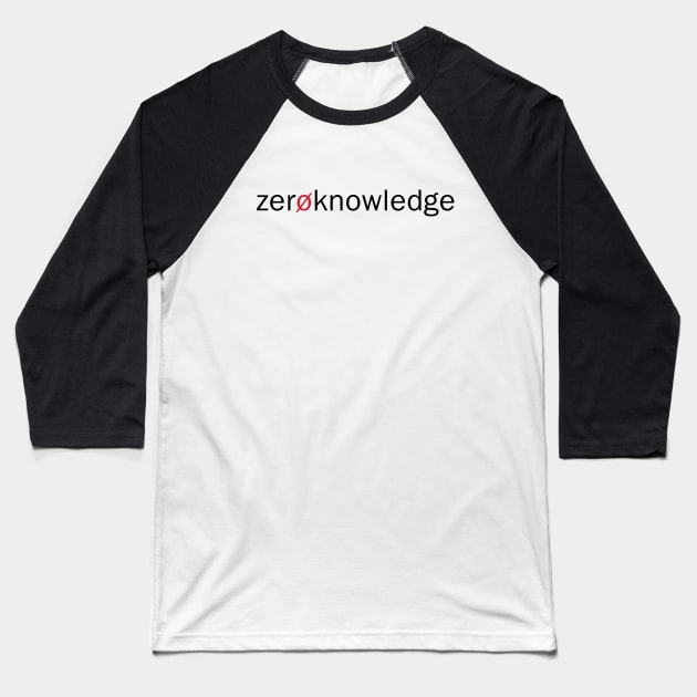Zero knowledge Baseball T-Shirt by z